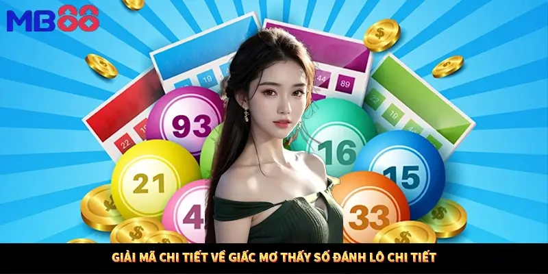 Giải mã chi tiết về giấc mơ thấy số đánh lô chi tiết